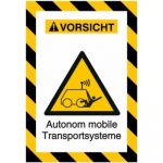 Schild Vorsicht autonom mobile Transportsysteme